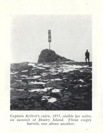 Captain Kellett's cairn, 1853, visible for miles, on summit of Dealey Island.  Three empty barrels, one above another.