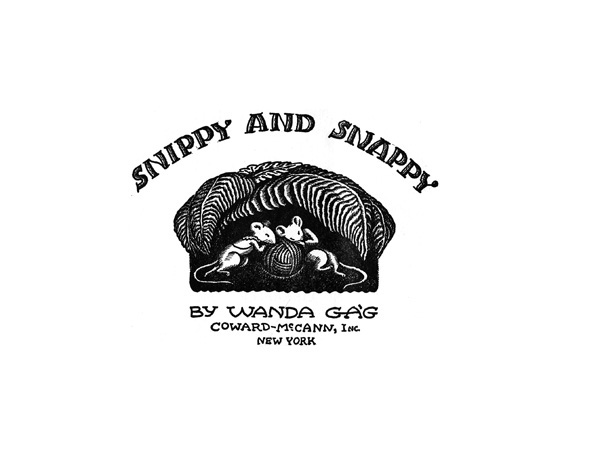 Snippy and Snappy, by Wanda Gág